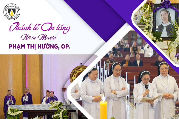 Thánh lễ An táng Nữ tu Maria Phạm Thị Hướng, OP.