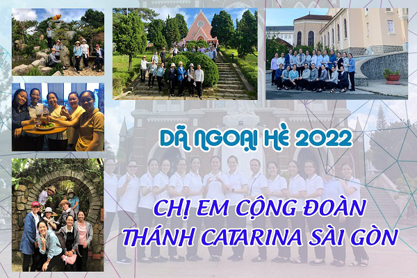 Chuyến dã ngoại hè 2022: Tham quan thành phố Đà Lạt mộng mơ của chị em Cộng đoàn Thánh Catarina Siena Sài Gòn