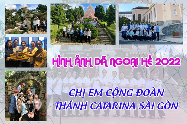Hình ảnh chuyến dã ngoại hè 2022: Tham quan Thành phố Đà Lạt mộng mơ của chị em Cộng đoàn Thánh Catarina Siena Sài Gòn
