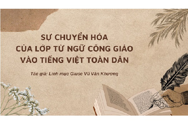 Sự chuyển hóa của lớp từ ngữ Công giáo vào tiếng Việt toàn dân