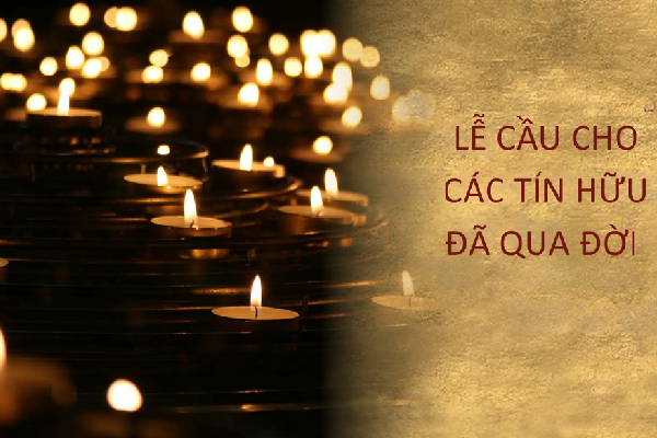 Ngày 02 tháng 11: Lễ Cầu cho các tín hữu đã qua đời