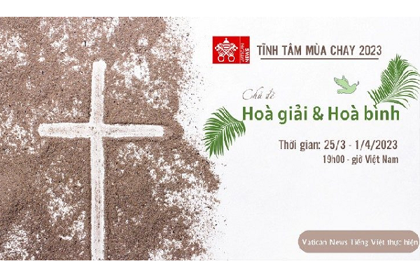 Chương trình Tĩnh tâm Mùa Chay 2023 của Vatican News Tiếng Việt