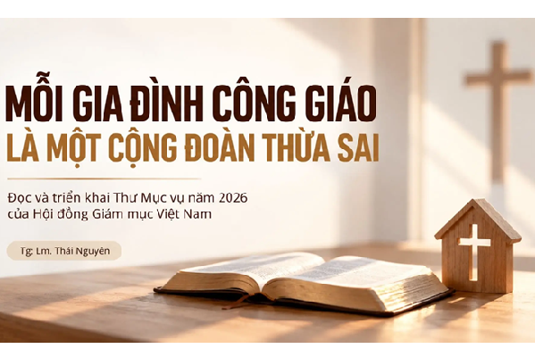Mỗi gia đình Công giáo là một cộng đoàn thừa sai