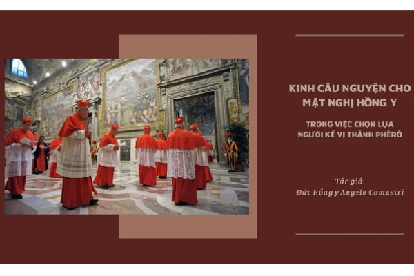 Kinh cầu nguyện cho Mật nghị Hồng Y trong việc chọn lựa người kế vị Thánh Phêrô