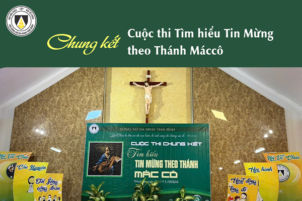 Hoàn tất khâu chuẩn bị: Chung kết cuộc thi Tìm hiểu Tin Mừng theo Thánh Máccô