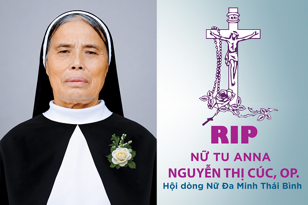 Cáo phó - Tiểu sử Nữ tu ANNA NGUYỄN THỊ CÚC, OP - Hội Dòng Nữ Đa Minh Thái Bình