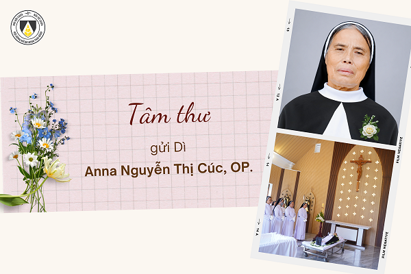 Tâm thư gửi dì Anna Nguyễn Thị Cúc, OP.