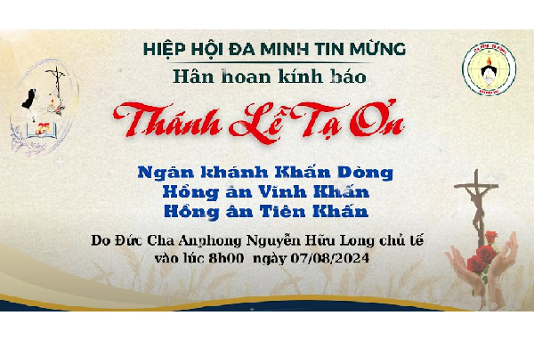 Hiệp hội Đa Minh Tin mừng: Thánh lễ Tạ ơn - Hồng ân Thánh hiến 2024