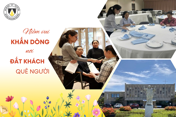 Niềm vui Khấn Dòng nơi Đất khách quê người