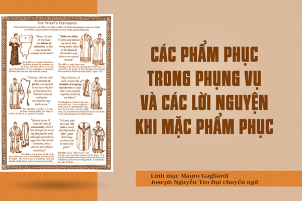 Các phẩm phục trong phụng vụ và các lời nguyện khi mặc phẩm phục