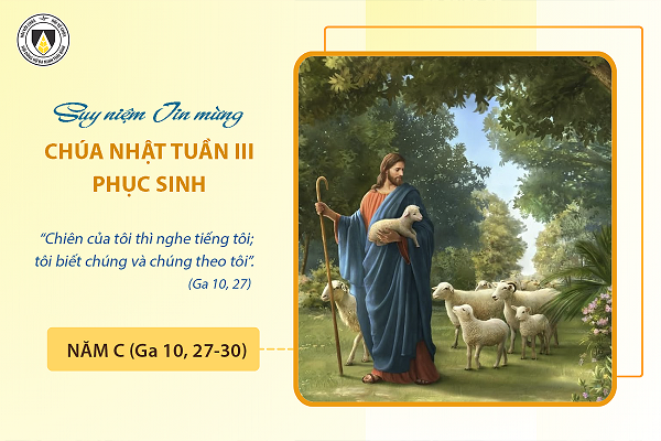 Suy niệm Tin mừng Chúa Nhật IV - Phục Sinh năm C (Ga 10, 27-30)