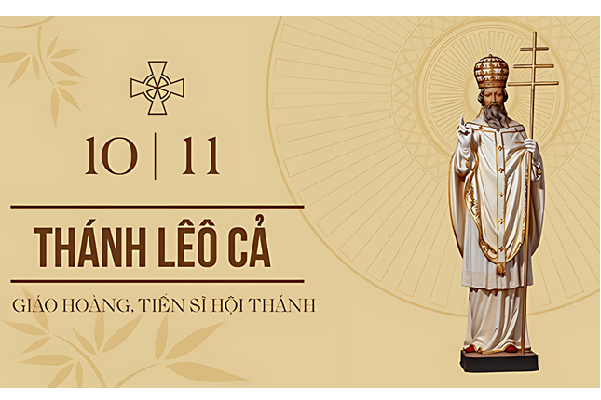 Ngày 10.11: Thánh Lêô Cả, Giáo hoàng, Tiến sĩ Hội Thánh