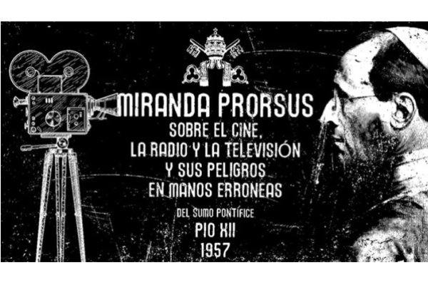 Tông thư Miranda Prorsus - Điều kỳ diệu được mặc khải của Đức Thánh Cha Piô XII