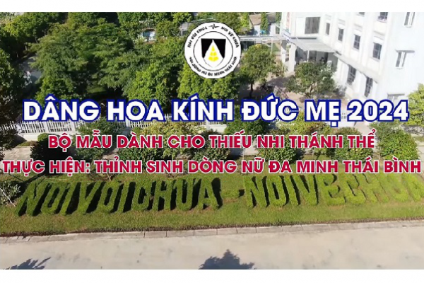 Bài 1: Ngũ bái tiến dâng | Trần Hương, FMSR | Thỉnh sinh Dòng Nữ Đa Minh Thái Bình