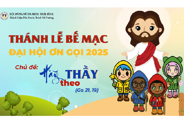 Thánh lễ Bế mạc Đại Hội Ơn gọi 2025 | Dòng Nữ Đa Minh Thái Bình
