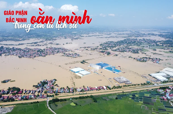 Giáo Phận Bắc Ninh Oằn Mình Trong Cơn Lũ Lịch Sử