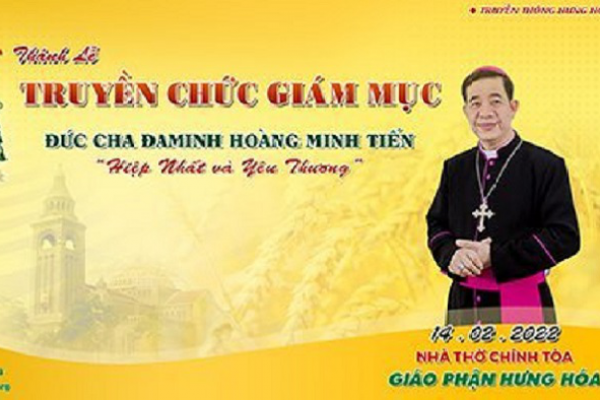 Truyền hình trực tuyến Thánh lễ Truyền chức Giám mục Đa Minh Hoàng Minh Tiến