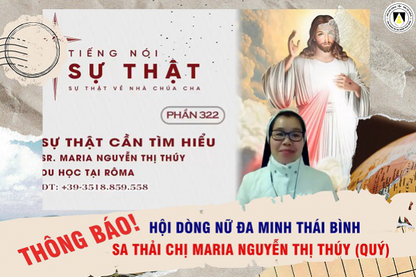 Hội dòng nữ Đa Minh Thái Bình:  Thông báo về việc sa thải chị Maria Nguyễn Thị Thúy (Quý)