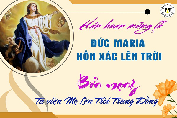 Đức Maria Hồn Xác Lên Trời:  Bổn mạng Tu viện Mẹ Lên Trời Trung Đồng