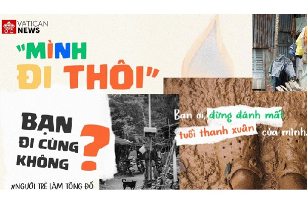 Vatican News Tiếng Việt khởi động dự án “Mình Đi Thôi - Người trẻ làm tông đồ”