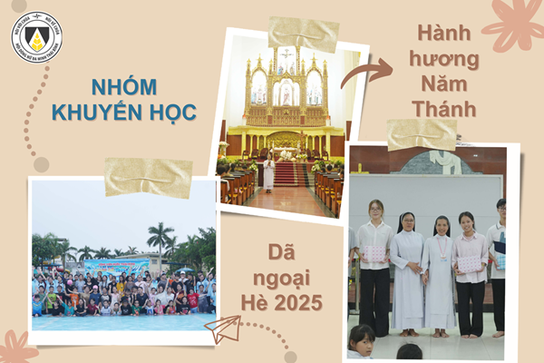 Nhóm Khuyến học: Hành hương Năm thánh & Dã ngoại Hè 2025