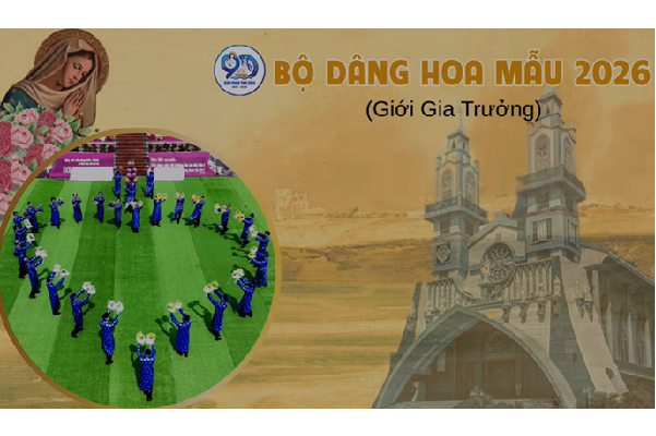 Bộ Hoa Mẫu 2026: Cùng Mẹ viết tiếp Bản Tình Ca - Giáo Phận Thái Bình Mừng Kỷ Niệm 90 Năm Thành Lập (Giới Gia Trưởng)