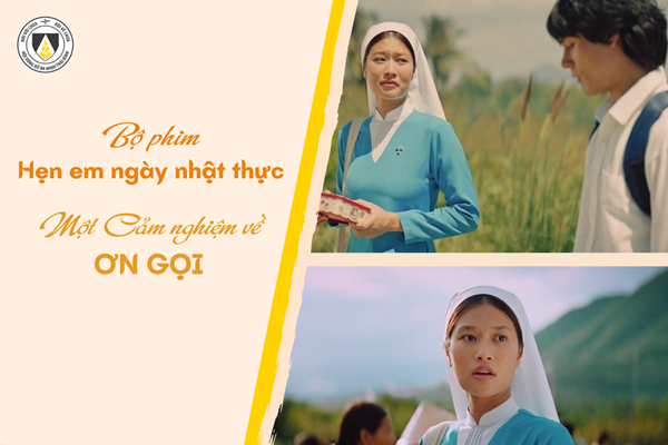 Hẹn Em Ngày Nhật Thực – Một Cảm nghiệm về Ơn gọi