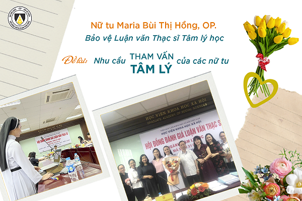 Nữ tu Maria Bùi Thị Hồng - Hoàn thành Bảo vệ Luận văn Thạc sĩ Tâm lý học