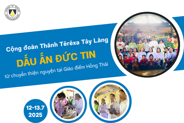 Cộng đoàn Thánh Têrêxa Tây Làng: Dấu Ấn Đức Tin từ chuyến thiện nguyện tại Giáo điểm Hồng Thái