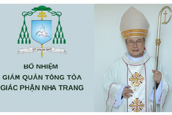 Bổ nhiệm Giám quản Tông tòa giáo phận Nha Trang
