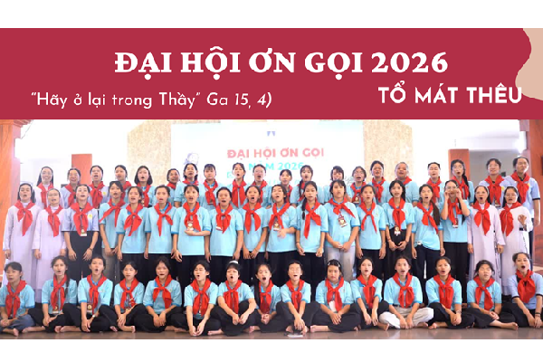 Tông đồ Mát thêu - Hãy đứng dậy mà theo Thầy | Đại hội Ơn gọi 2026 | Dòng Nữ Đa Minh Thái Bình