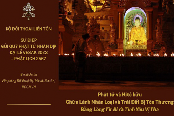 Sứ điệp gửi quý Phật tử nhân dịp Đại lễ Vesak 2023 – Phật lịch 2567: Lòng Từ Bi và Tình Yêu Vị Tha