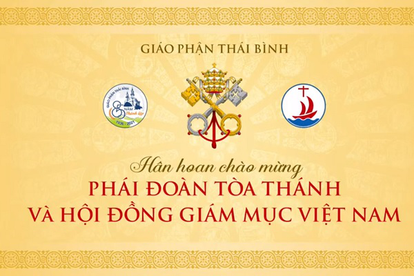 Chương trình chào mừng phái đoàn Tòa thánh và Hội đồng Giám mục Việt Nam tại Tòa Giám mục Thái Bình