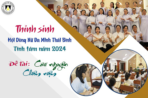 Thỉnh sinh Dòng Nữ Đa Minh Thái Bình: Tĩnh tâm năm 2024