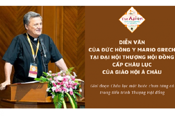 Diễn văn của Đức Hồng y Mario Grech tại Đại hội Thượng Hội đồng Cấp Châu lục của Giáo hội Á châu