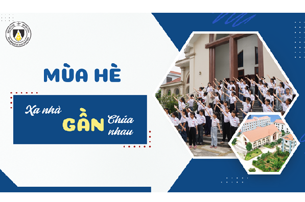 Mùa hè xa nhà, gần Chúa, gần nhau