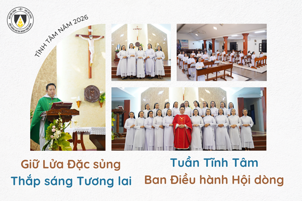 Giữ Lửa Đặc sủng – Thắp sáng Tương lai: Tuần Tĩnh tâm ban Điều hành Hội dòng 2026