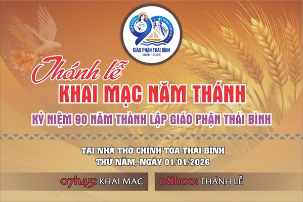 Thông báo: Thánh lễ khai mạc Năm Thánh kỷ niệm 90 năm thành lập Giáo phận Thái Bình