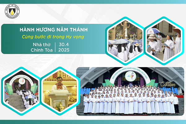 Hành hương Năm Thánh 2025: Cùng bước đi trong Hy Vọng