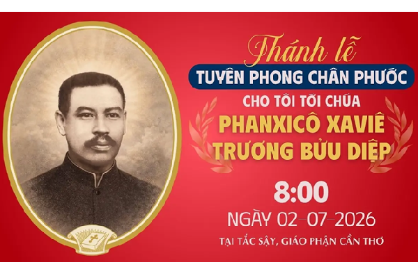 Chương trình và link video trực tiếp Thánh lễ tuyên phong Chân phước cho Tôi tớ Chúa Phanxicô Xaviê Trương Bửu Diệp, linh mục tử đạo (1897–1946)