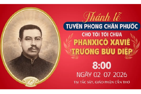 Chương trình và link video trực tiếp Thánh lễ tuyên phong Chân phước cho Tôi tớ Chúa Phanxicô Xaviê Trương Bửu Diệp, linh mục tử đạo (1897–1946)
